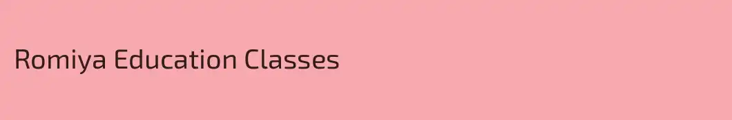 Romiya Education Classes